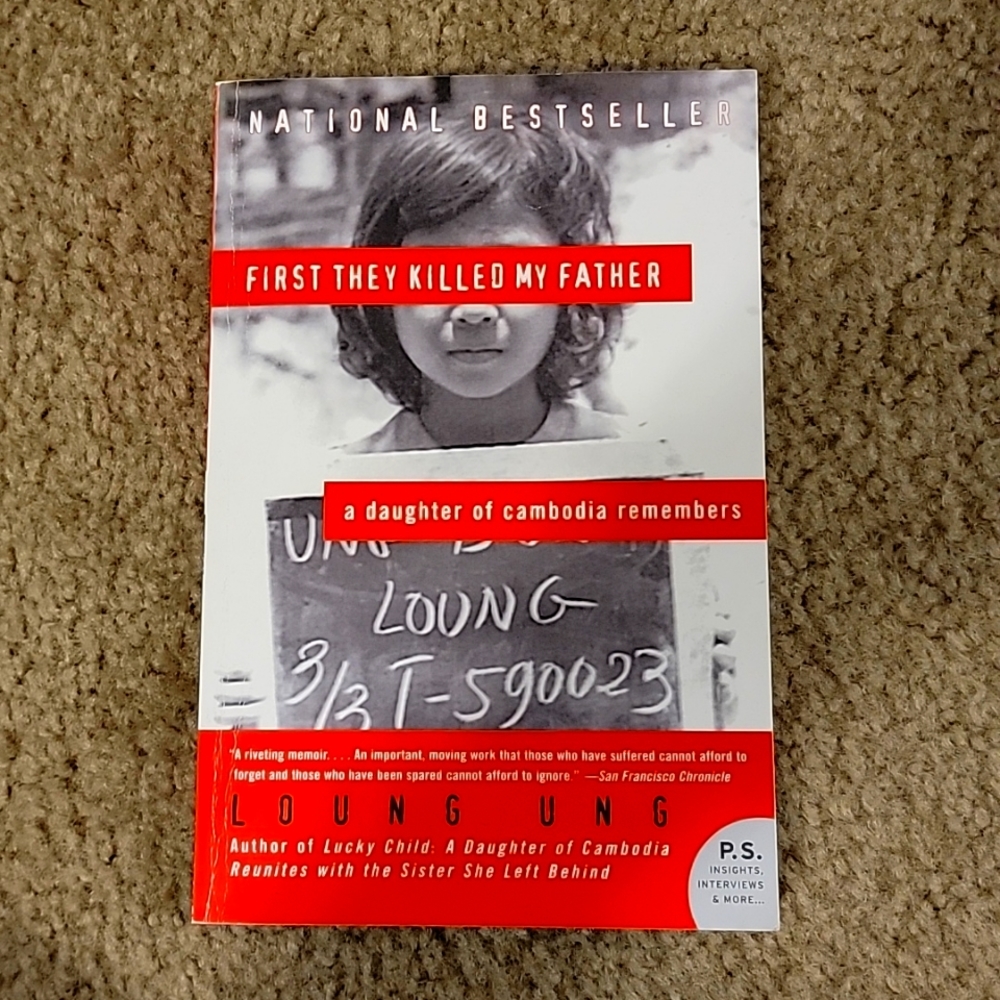 First they Killed my Father by Loung Ung